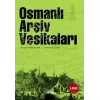 Osmanlı Arşiv Vesikaları