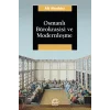 Osmanlı Bürokrasisi ve Modernleşme