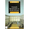 Osmanlı Bürokrasisi ve Modernleşme