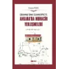 Osmanlıdan Cumhuriyete Ankarada Muhacir Yerleşmeleri