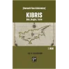 Osmanlıdan Günümüze - Kıbrıs Dün, Bugün, Yarın