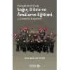Osmanlı Devletinde Sağır, Dilsiz ve Amaların Eğitimi ve Gündelik Hayatları