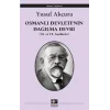 Osmanlı Devletinin Dağılma Devri (18. ve 19. Asırlarda)
