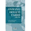 Osmanlı Devleti Tarihi (1299-1792)