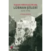 Osmanlı Hakimiyeti Altında Lübnan Şiileri (1516-1788)
