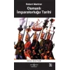 Osmanlı İmparatorluğu Tarihi