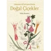 Osmanlı Kitap Sanatında Doğal Çiçekler (Ciltli)