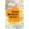 Osmanlı Memleketleri Coğrafyası - 1