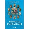 Osmanlı Padişahları (Ciltli)