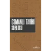 Osmanlı Tarihi Sözlüğü