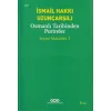 Osmanlı Tarihinden Portreler
