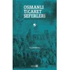 Osmanlı Ticaret Seferleri