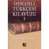 Osmanlı Türkçesi Kılavuzu 1