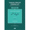 Osmanlı Türkçesi Öğrenim Seti 4 - Vatan Yahut Silistre - Dört Fasıl - Çözümlü Metinler 4