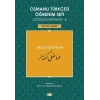 Osmanlı Türkçesi Öğrenim Seti Çözümlü Metinler 8 (Seviye-İleri) Aruzlu Güfteler
