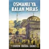 Osmanlıya Kalan Miras