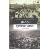 Osmanlıda Büyükşehir Belediye Yönetimi İstanbul Şehremaneti