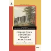 Osmanlı’dan Günümüze İnsanın Ayak İzleri
