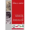 Osmanlıdan Günümüze Kimlik ve İdeoloji