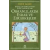 Osmanlılarda Esrar ve Esrarkeşler