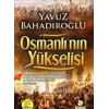 Osmanlının Yükselişi