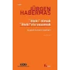 Öteki Olmak, Ötekiyle Yaşamak Siyaset Kuramı Yazıları
