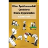 Otizm Spektrumundaki Çocuklarla Drama Uygulamaları