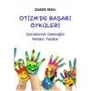 Otizmde Başarı Öyküleri - Çocuklarının Geleceğini Yeniden Yazdılar