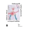 Otobiyografik Bellek Gelişiminde Kültürel, Ailesel ve Bireysel Özellikler