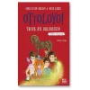 Ottoloyo - Truva Atı Doludizgin (1. Kitap)