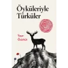Öyküleriyle Türküler