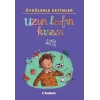 Öykülerle Deyimler - Uzun Lafın Kısası