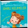 Öykülerle Öğreniyorum - Sihirli Kelimeler