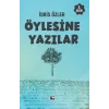 Öylesine Yazılar