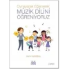 Oynayarak Eğlenerek Müzik Dilini Öğreniyoruz
