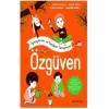 Oynuyorum ve Kendimi Tanıyorum -Özgüven