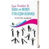Oyun Örnekleri İle Baba ve Bebek Etkileşim Dünyası
