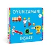Oyun Zamanı - İnşaat (Ciltli)