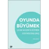 Oyunda Büyümek