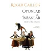 Oyunlar ve İnsanlar - Maske ve Baş Dönmesi
