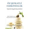 Öz Şefkatli Farkındalık