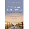 Öz Şefkatli Farkindalik Uygulama Rehberi