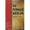 Öz Türkçe Sözlük