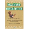 Özel Eğitimin Kerteriz Defteri