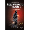 Özel Harekatçı Olmak II