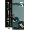 Özel Hayatın Tarihi 5 (Ciltli)