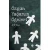 Özgün Yaşamın Ögeleri