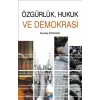 Özgürlük, Hukuk ve Demokrasi