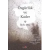 Özgürlük ve Kader
