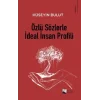 Özlü Sözlerle İdeal İnsan Profili